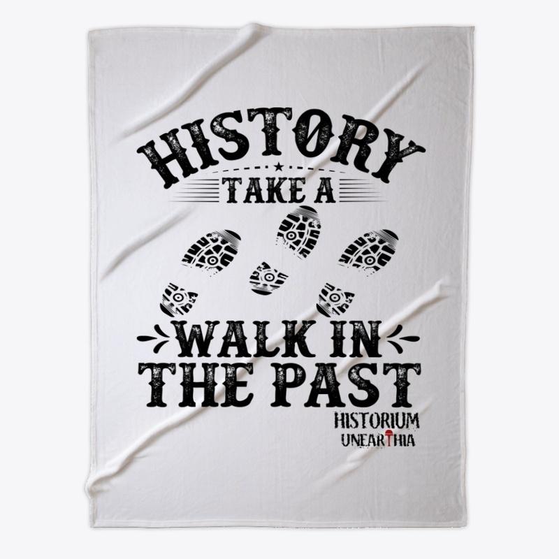 History: Take a Walk in the Past